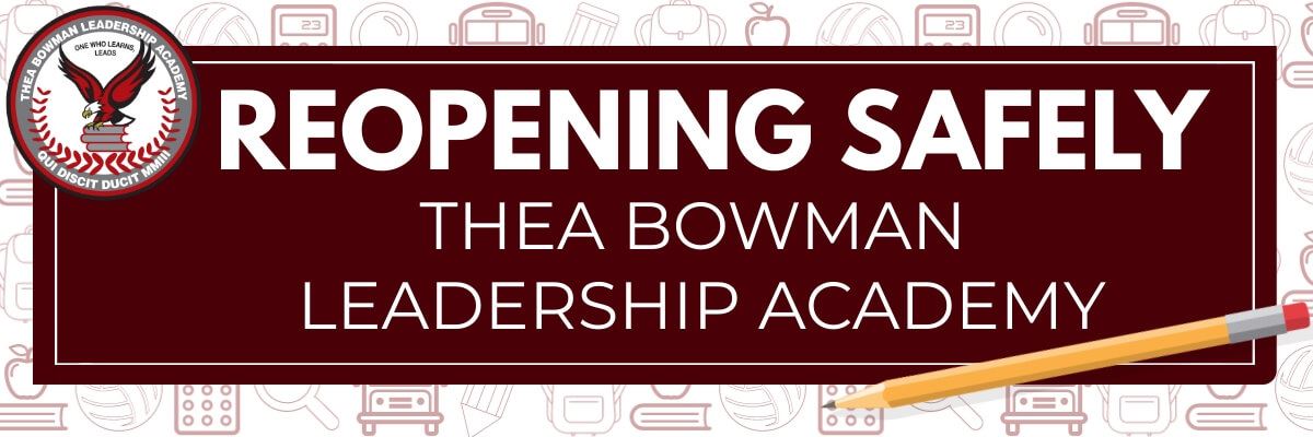 Reopening Safely at Thea Bowman Leadership Academy